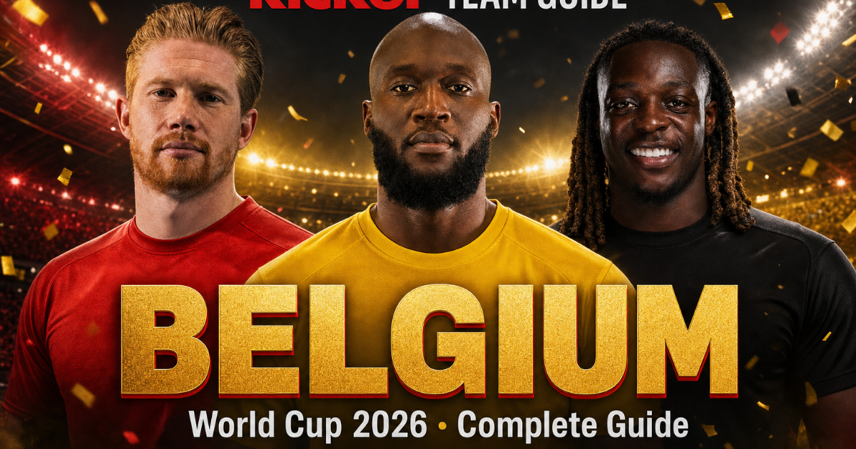 Belgium at the World Cup 2026: Team Guide & 26-Man Squad