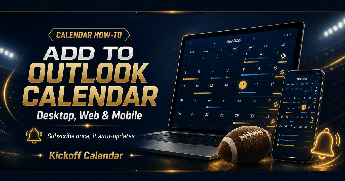 How to Add Football Fixtures to Outlook Calendar: Desktop, Web, and Mobile
