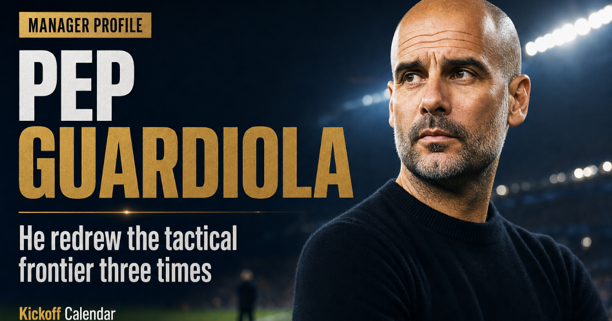 Pep Guardiola: A Career Retrospective at the Tactical Frontier